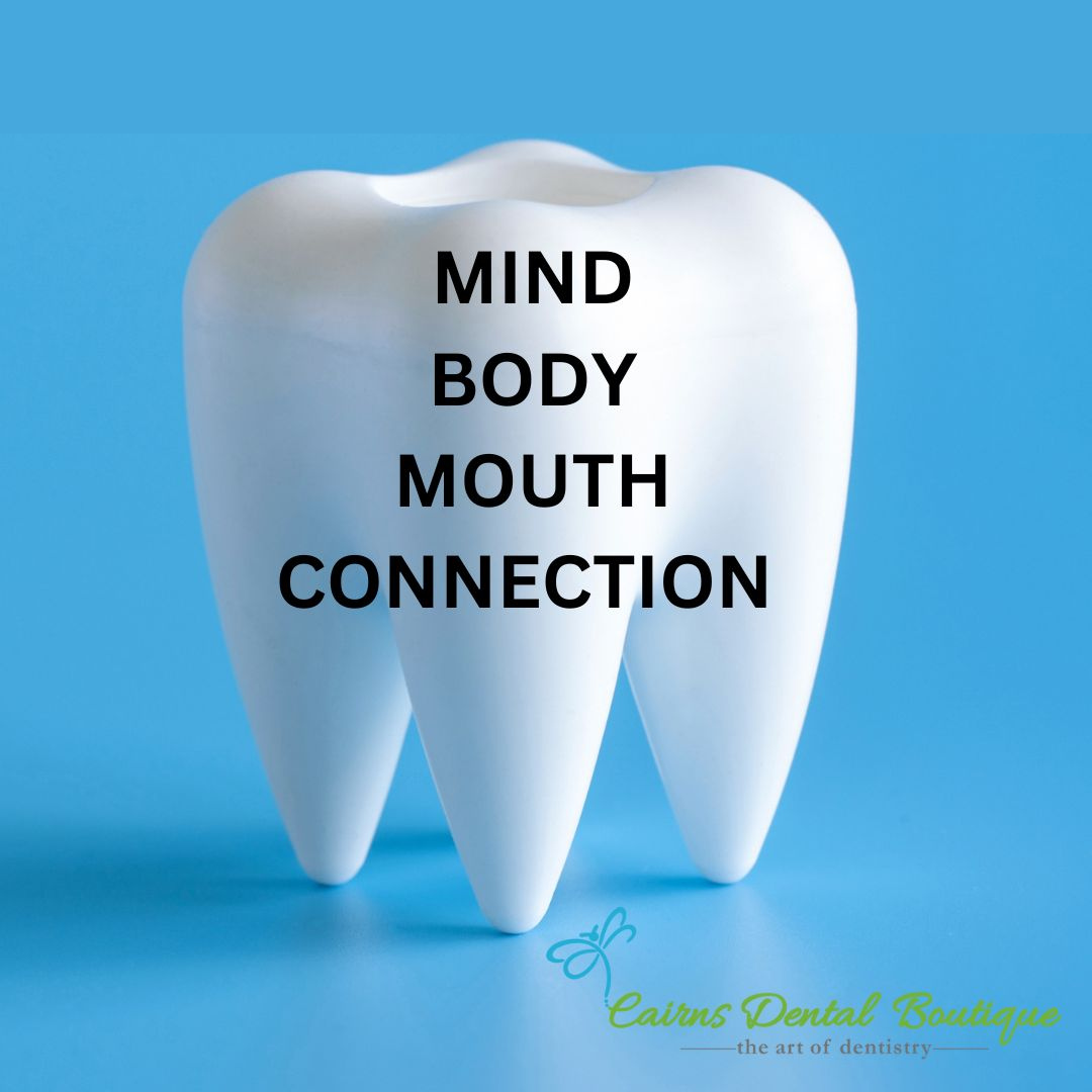 Mind, Body, Mouth Connection